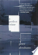 A Perfect Crime: A Thriller cover