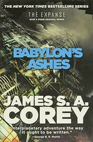 Babylon's Ashes (The Expanse, 6) by James S. A. Corey