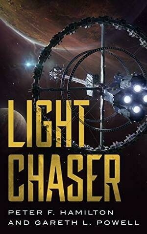 Light Chaser by Peter F. Hamilton, Gareth L. Powell