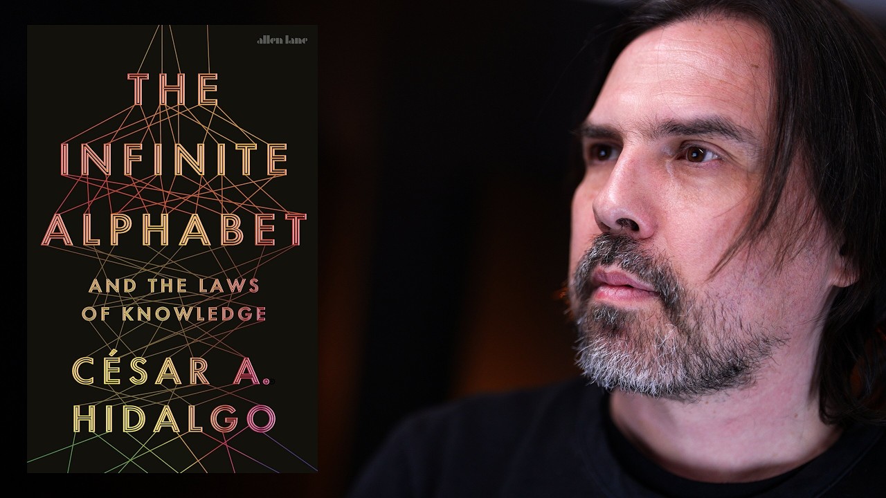 Book Club: César Hidalgo’s The Infinite Alphabet and the Las of Knowledge